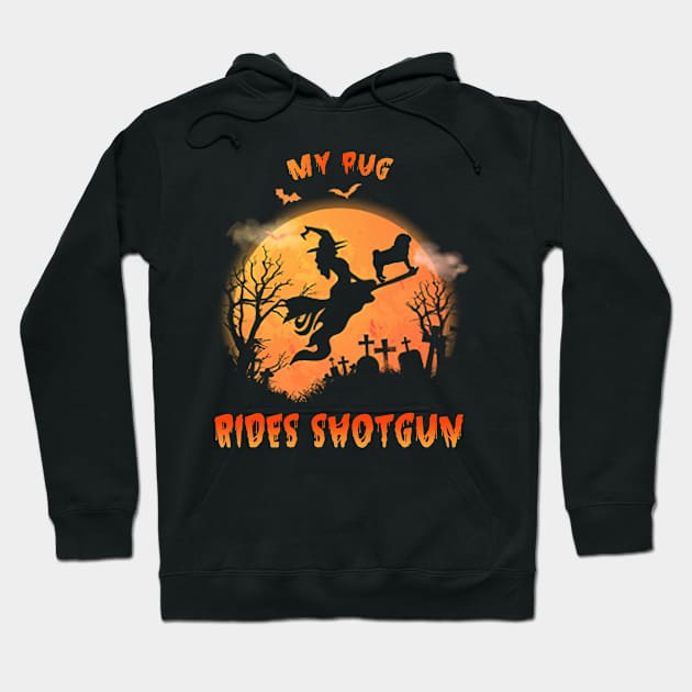 MY Pug RIDES SHOTGUN Hoodie by OmegaMarkusqp